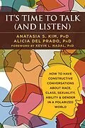 E-Book (epub) It's Time to Talk (and Listen) von Anatasia S. Kim