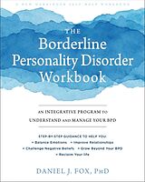 Couverture cartonnée The Borderline Personality Disorder Workbook de Daniel Fox