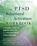 E-Book (pdf) PTSD Behavioral Activation Workbook von Matthew Jakupcak, Amy W. Wagner, Christopher R. Martell