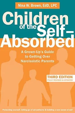E-Book (pdf) Children of the Self-Absorbed von Nina W Brown