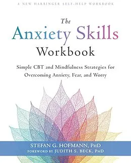E-Book (pdf) Anxiety Skills Workbook von Stefan G. Hofmann