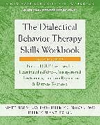 Couverture cartonnée The Dialectical Behavior Therapy Skills Workbook de Matthew McKay, Jeffrey C. Wood