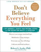 Couverture cartonnée Don't Believe Everything You Feel de Robert L. Leahy