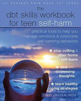 E-Book (epub) DBT Skills Workbook for Teen Self-Harm von Sheri van Dijk