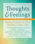 E-Book (epub) Thoughts and Feelings von Matthew Mckay, Martha Davis, Patrick Fanning