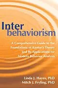 E-Book (epub) Interbehaviorism von Linda J. Hayes, Mitch J Fryling