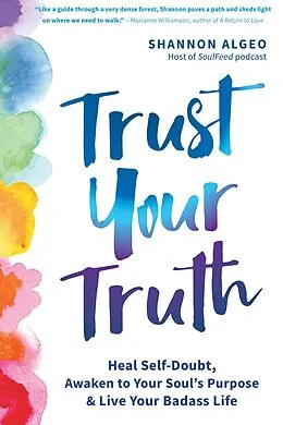 E-Book (epub) Trust Your Truth von Shannon Algeo