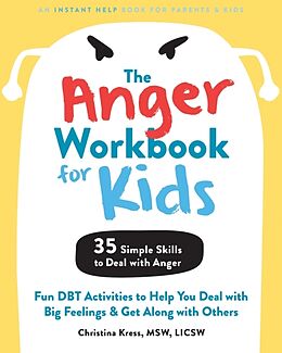 Kartonierter Einband The Anger Workbook for Kids von Christina Kress