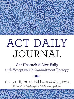 Couverture cartonnée ACT Daily Journal de Debbie Sorensen, Diana Hill