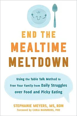 E-Book (pdf) End the Mealtime Meltdown von Stephanie Meyers