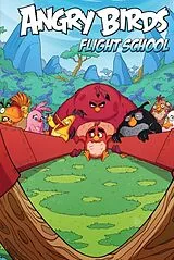Fester Einband Angry Birds Comics: Flight School von Paul Tobin, Giorgio Cavazzano, Kari Korhonen