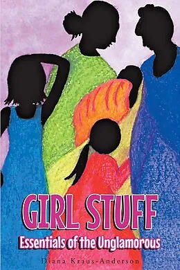 E-Book (epub) Girl Stuff von Diana Kraus-Anderson