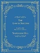 Fester Einband The Law of Success From The 1925 Manuscript Lessons von Napoleon Hill