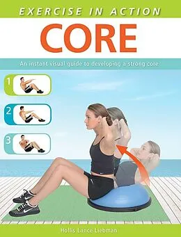 E-Book (epub) Exercise in Action: Core von Hollis Lance Liebman