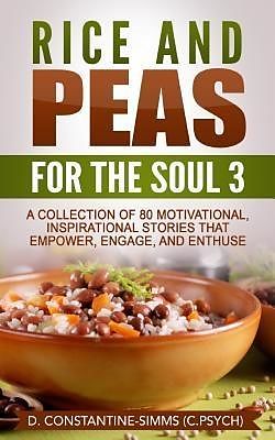 E-Book (epub) Rice and Peas For The Soul 3: Rice and Peas For The Soul 3 von Delroy Constantine-Simms