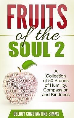 E-Book (epub) Fruits of the Soul 2 von Delroy Constantine-Simms