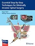 E-Book (pdf) Essential Step-by-Step Techniques for Minimally Invasive Spinal Surgery von Roger Hartl, Rodrigo Navarro-Ramirez