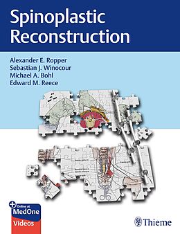Set mit div. Artikeln (Set) Spinoplastic Reconstruction von Alexander Ropper, Sebastian Winocour, Michael Bohl