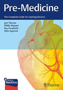 E-Book (pdf) Pre-Medicine von Joel Thomas, Phillip Wagner, Ray Funahashi