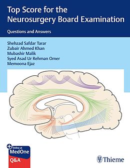 eBook (epub) Top Score for the Neurosurgery Board Examination de Shehzad Safdar Tarar, Zubair Ahmed Khan, Mubashir Malik