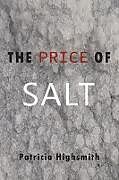 Kartonierter Einband The Price of Salt von Patricia Highsmith, Claire Morgan