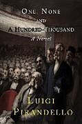Couverture cartonnée One, None and a Hundred Thousand de Luigi Pirandello