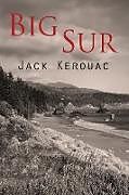 Kartonierter Einband Big Sur von Jack Kerouac