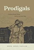 E-Book (epub) Prodigals von Greg Ross Taylor