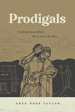 E-Book (epub) Prodigals von Greg Ross Taylor