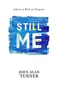 E-Book (epub) Still Me von John Alan Turner