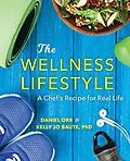 E-Book (epub) The Wellness Lifestyle von Daniel Orr, Kelly Baute