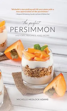 E-Book (epub) The Perfect Persimmon von Michelle Medlock Adams
