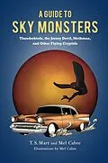 E-Book (epub) A Guide to Sky Monsters von T. S. Mart, Mel Cabre