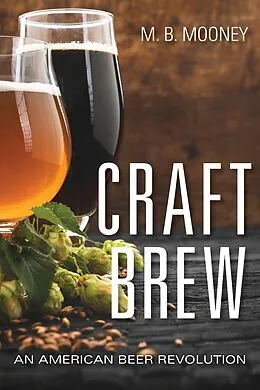 E-Book (epub) Craft Brew von M. B. Mooney