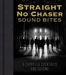 E-Book (epub) Straight No Chaser Sound Bites von Inc. Straight No Chaser