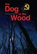 E-Book (epub) Dog in the Wood von Monika Schroder