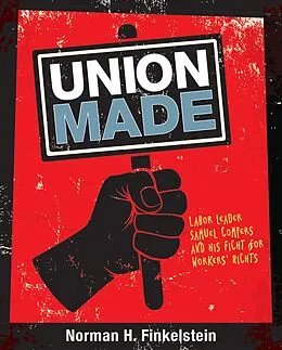 E-Book (epub) Union Made von Norman H. Finkelstein