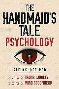 Couverture cartonnée The Handmaid's Tale Psychology de 