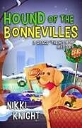 Couverture cartonnée Hound of the Bonnevilles de Nikki Knight