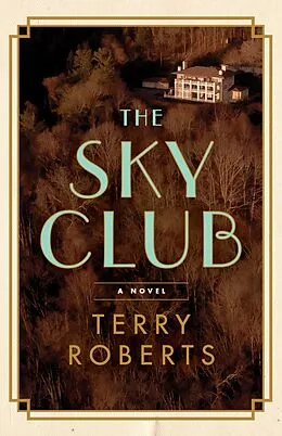 E-Book (epub) The Sky Club von Terry Roberts