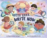 Livre Relié Write Here, Write Now de Rebecca Gardyn Levington