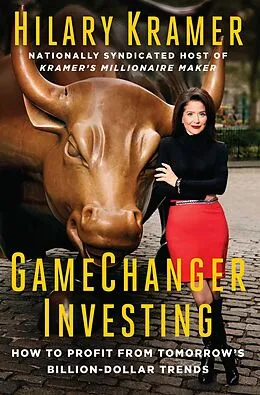 E-Book (epub) GameChanger Investing von Hilary Kramer