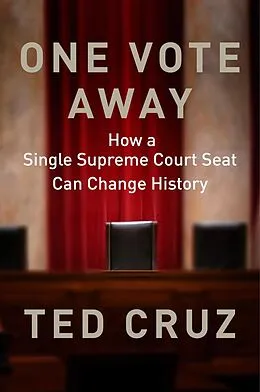 E-Book (epub) One Vote Away von Ted Cruz