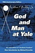 Couverture cartonnée God and Man at Yale de William F Buckley