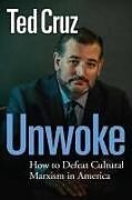 Livre Relié Unwoke de Ted Cruz