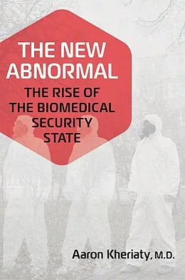 E-Book (epub) The New Abnormal von Aaron Kheriaty