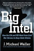 E-Book (epub) Big Intel von J. Michael Waller