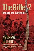 E-Book (epub) The Rifle 2 von Andrew Biggio