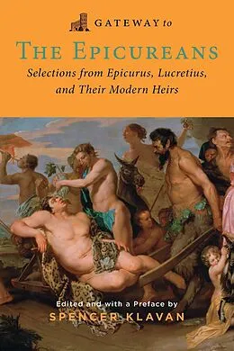 E-Book (epub) Gateway to the Epicureans von Epicurus, Lucretius