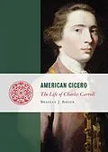E-Book (epub) American Cicero von Bradley J. Birzer